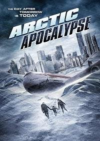 Постер к Арктический апокалипсис (2019)