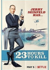 Постер к Джерри Сайнфелд: 23 часа, чтобы убить (2020)