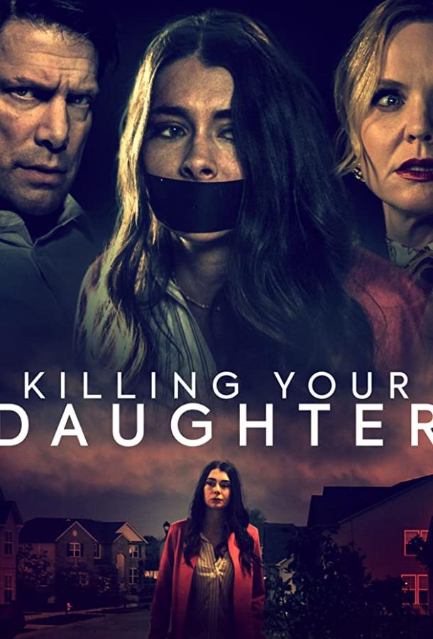 Постер к Killing Your Daughter (2019)