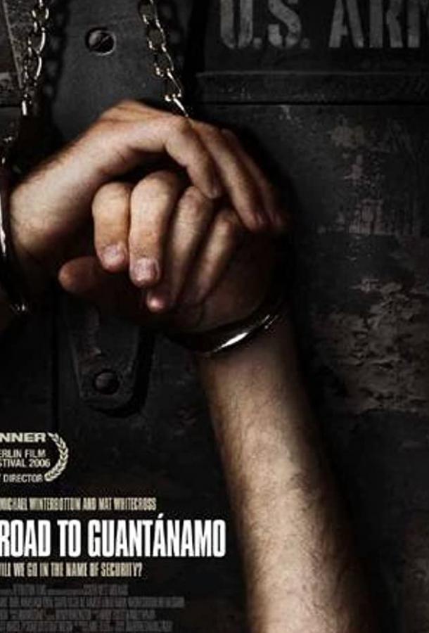 Постер к Дорога на Гуантанамо (ТВ) (2006)
