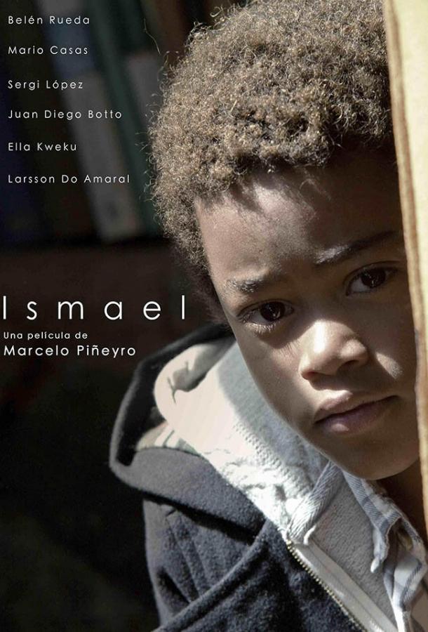 Постер к Исмаэль (2013)