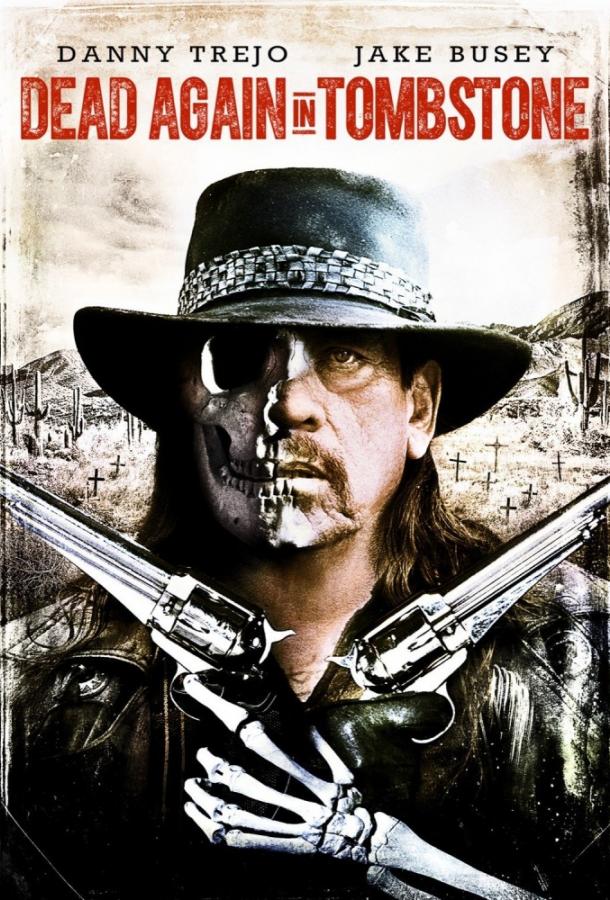 Постер к Мертвец из Тумстоуна 2 (2017)