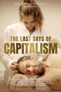 Постер к Последние дни капитализма (2020)