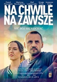 Постер к Сейчас и навсегда (2022)