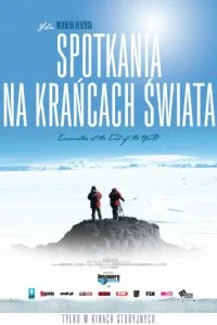 Встречи на краю света (2007)
