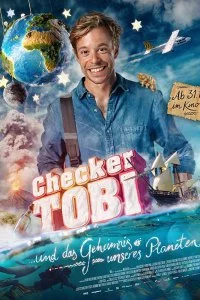 Постер к Исследователь Тоби и тайна нашей планеты (2019)